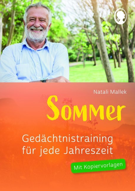 Gedächtnistraining für Senioren für jede Jahreszeit - Sommer (Natali Mallek)