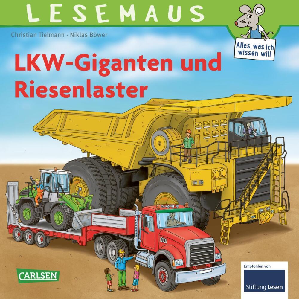 LESEMAUS 159: LKW-Giganten und Riesenlaster (Christian Tielmann)