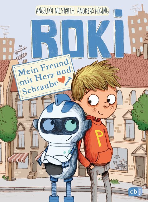 Roki - Mein Freund mit Herz und Schraube (Andreas Hüging)