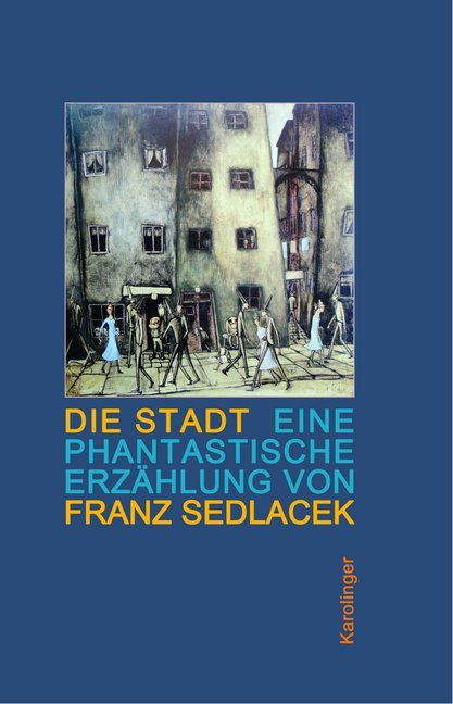 Die Stadt (Franz Sedlacek)