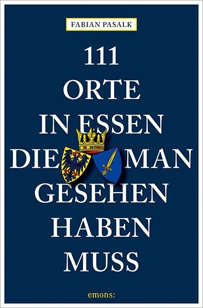 111 Orte in Essen, die man gesehen haben muss (Fabian Pasalk)