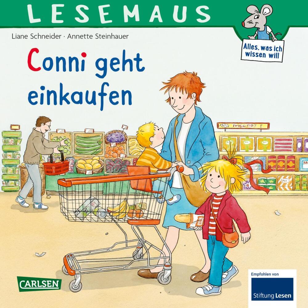 LESEMAUS 82: Conni geht einkaufen (Liane Schneider)