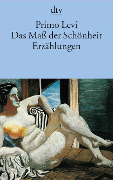 Das Maß der Schönheit (Primo Levi)