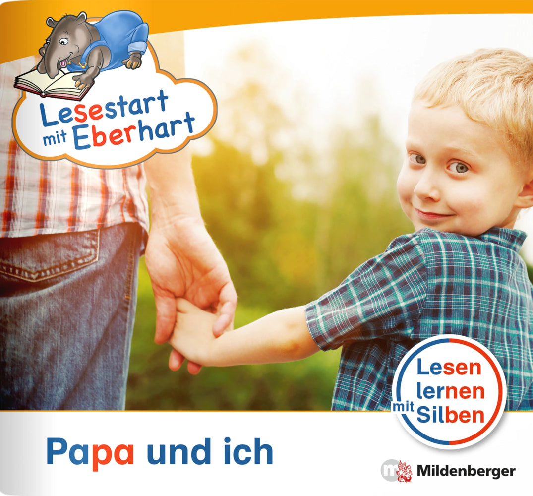 Lesestart mit Eberhart: Papa und ich (Stefanie Drecktrah)