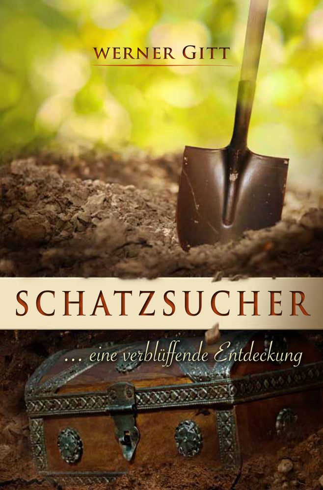 Schatzsucher (Werner Gitt)