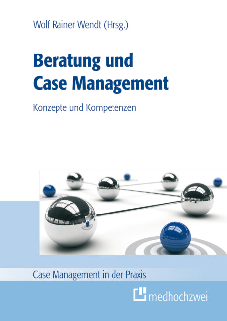 Beratung und Case Management (Wolf Rainer Wendt)