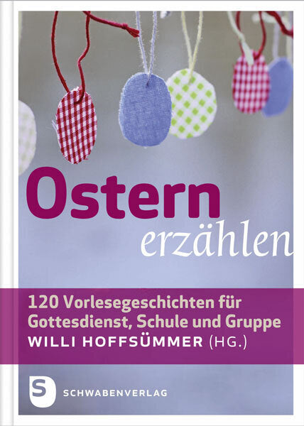 Ostern erzählen (Willi Hoffsümmer)