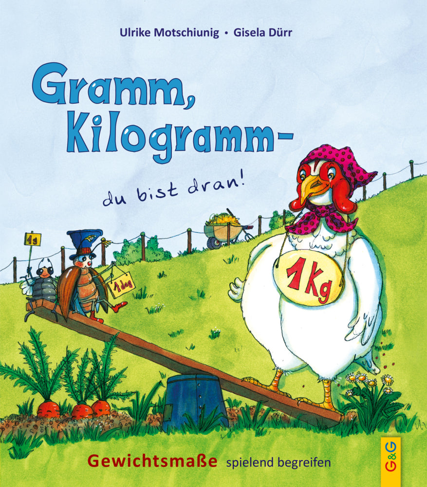 Gramm, Kilogramm - du bist dran! (Ulrike Motschiunig)
