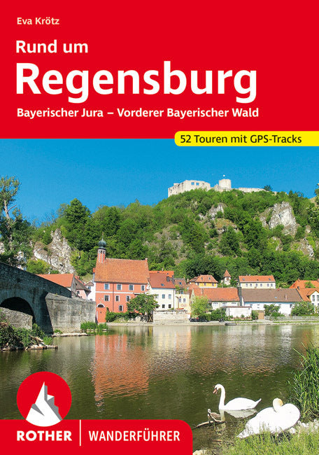 Rother Wanderführer Rund um Regensburg (Eva Krötz)
