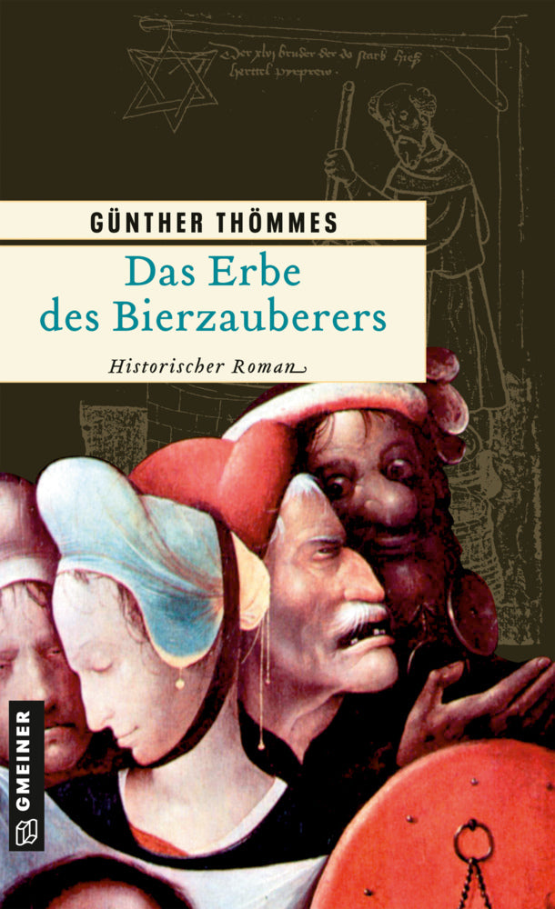 Das Erbe des Bierzauberers (Günther Thömmes)