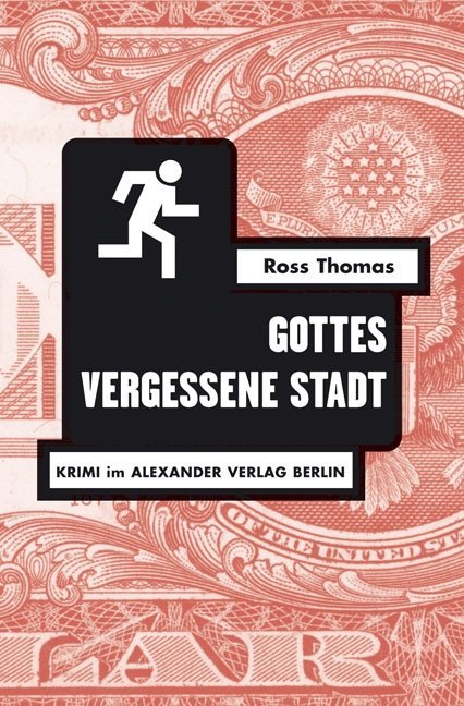 Gottes vergessene Stadt (Ross Thomas)