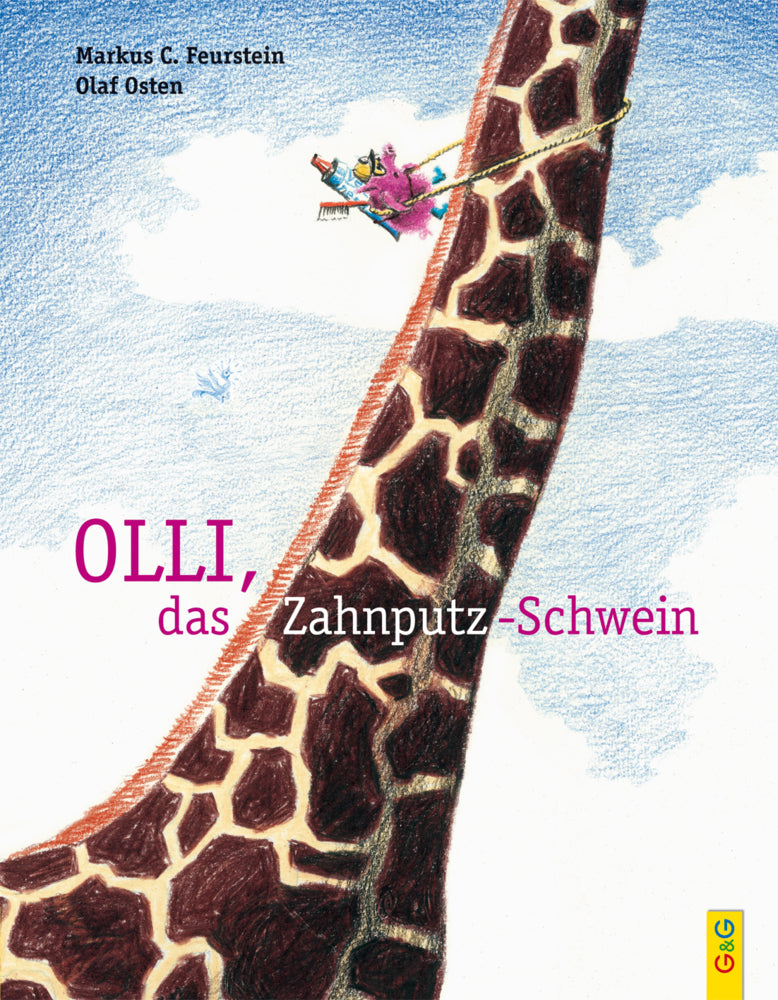 Olli, das Zahnputz-Schwein (Markus C. Feurstein)