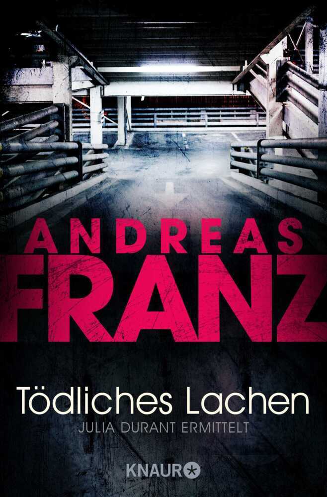 Tödliches Lachen (Andreas Franz)
