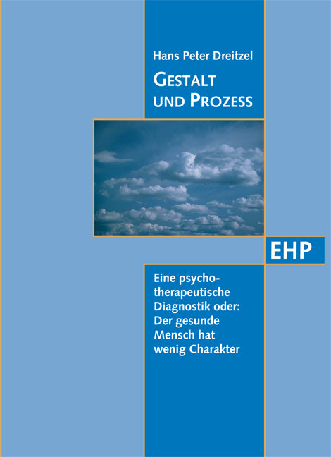 Gestalt und Prozess (Hans P. Dreitzel)
