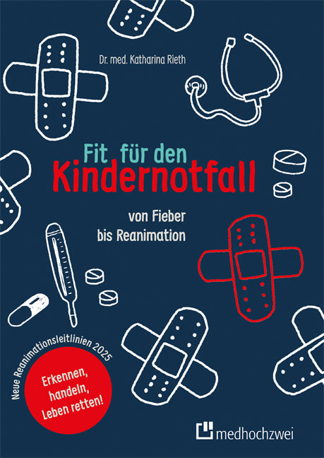Fit für den Kindernotfall (Katharina Rieth)