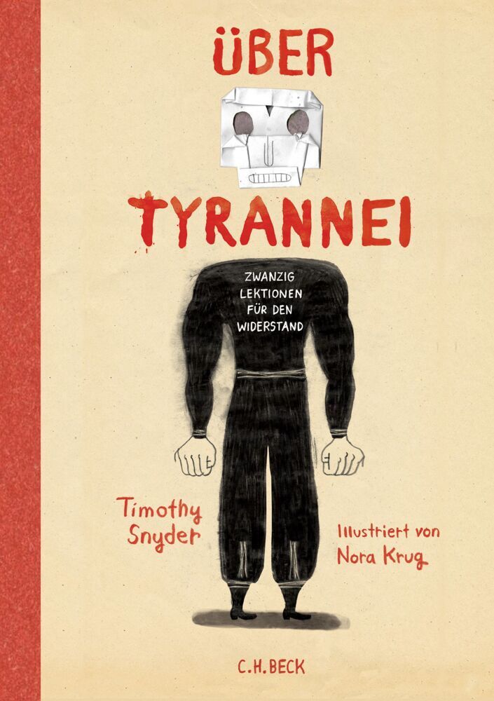 Über Tyrannei Illustrierte Ausgabe (Timothy Snyder)