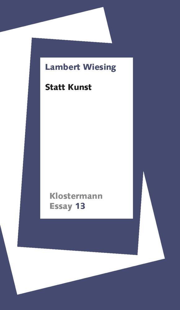 Statt Kunst (Lambert Wiesing)