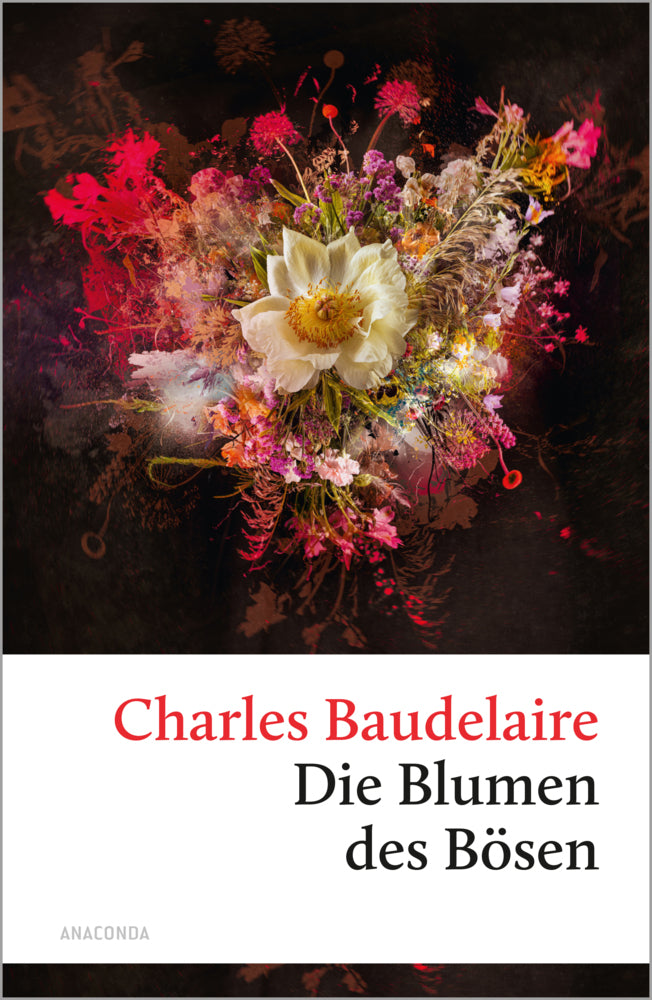 Die Blumen des Bösen (Charles Baudelaire)