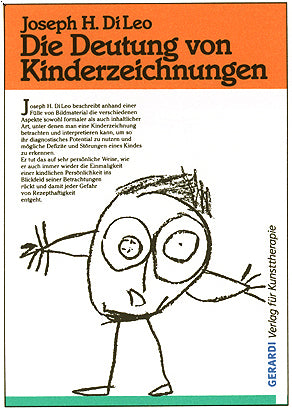 Die Deutung von Kinderzeichnungen (Joseph H. Dileo)