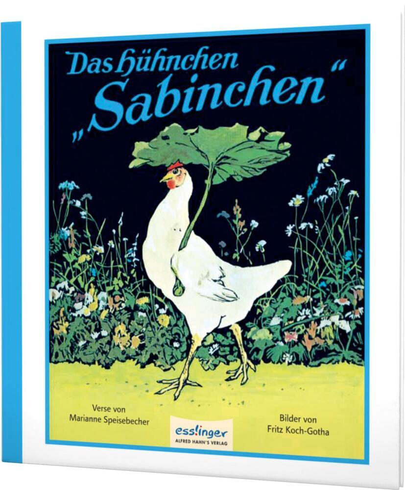 Das Hühnchen Sabinchen (Marianne Speisebecher)