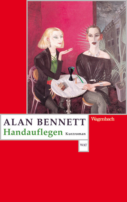 Handauflegen (Alan Bennett)