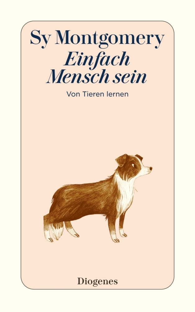 Einfach Mensch sein (Sy Montgomery)