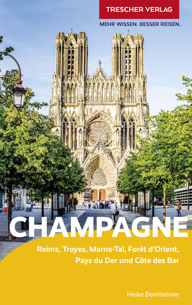 TRESCHER Reiseführer Champagne (Heike Bentheimer)