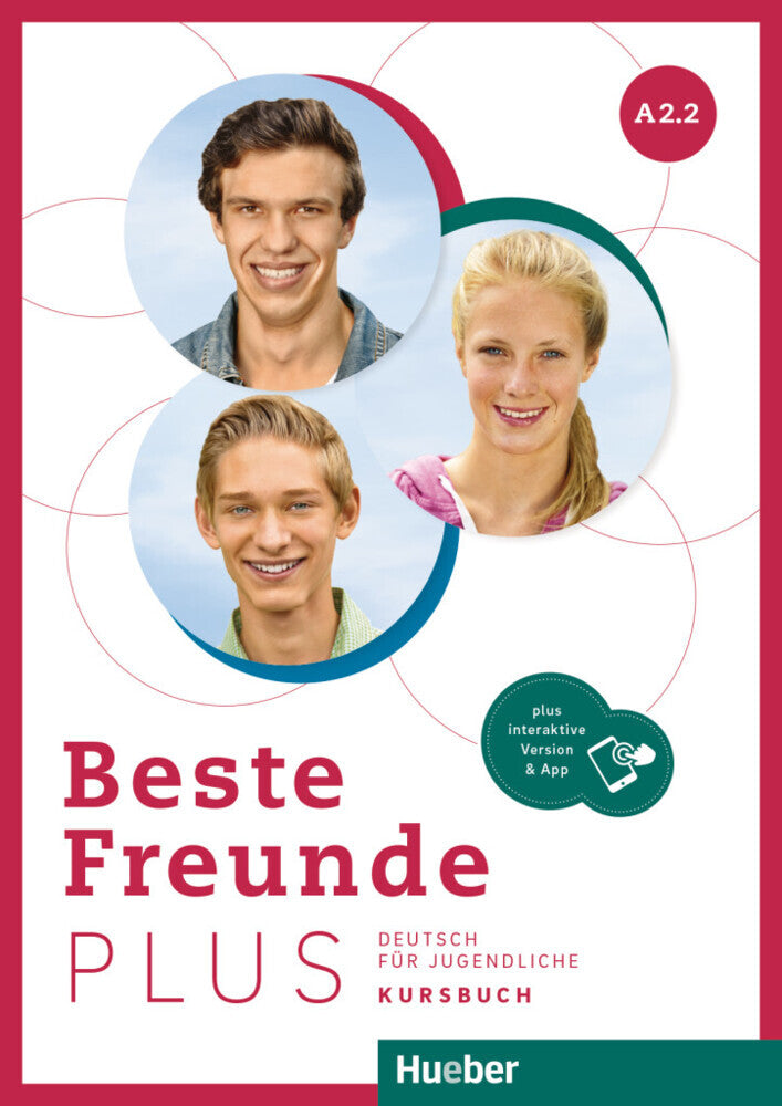 Beste Freunde PLUS A2.2, m. 1 Buch, m. 1 Beilage (Manuela Georgiakaki)