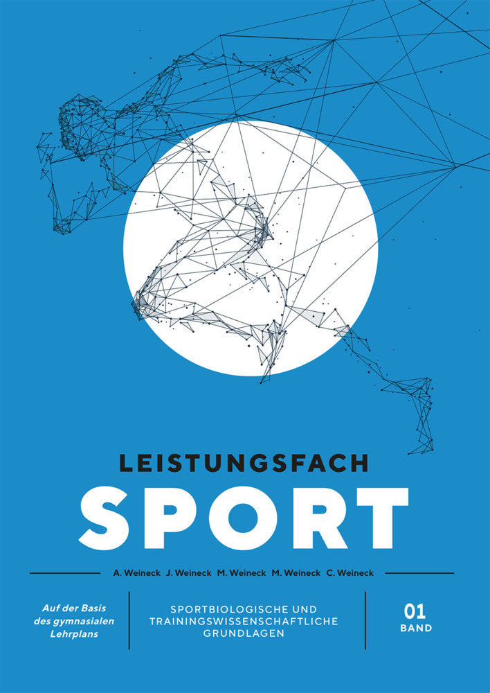 Leistungsfach Sport - Band 1, 3 Teile (Jürgen Weineck)
