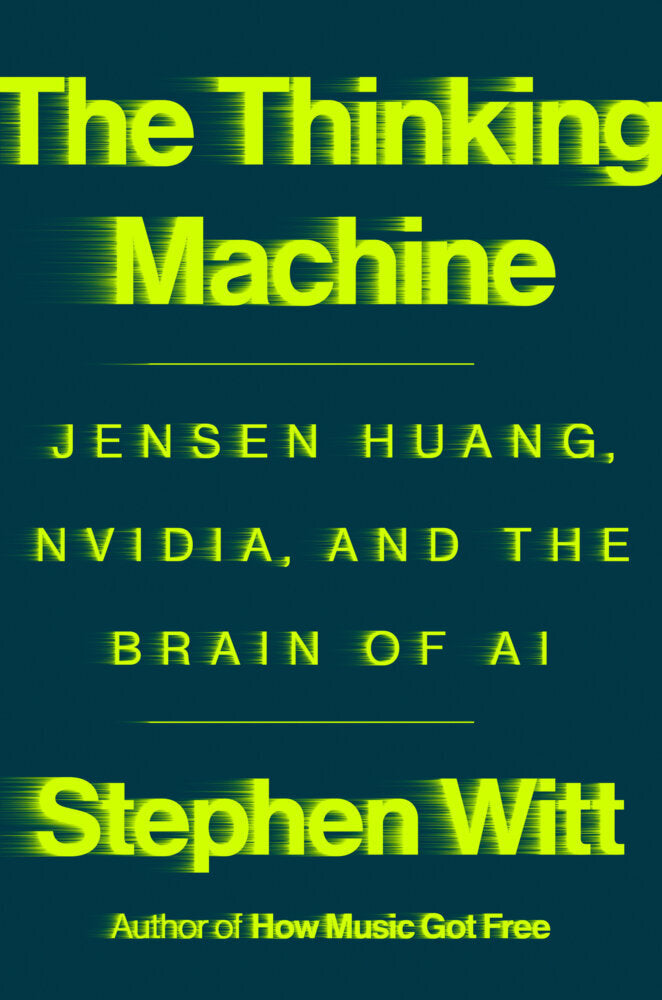 The Thinking Machine (Stephen Witt)