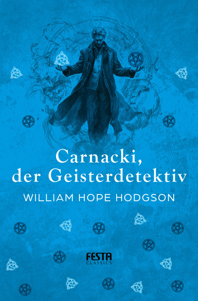 Carnacki, der Geisterdetektiv (William Hope Hodgson)