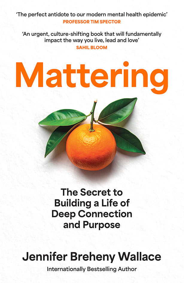 Mattering (Jennifer Breheny Wallace)