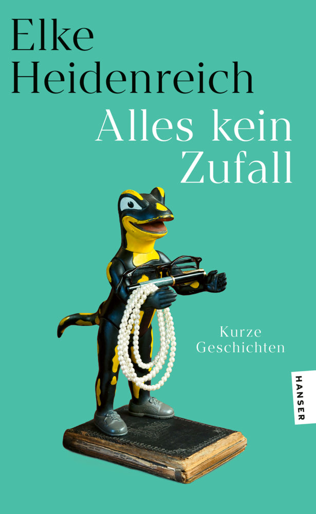 Alles kein Zufall (Elke Heidenreich)