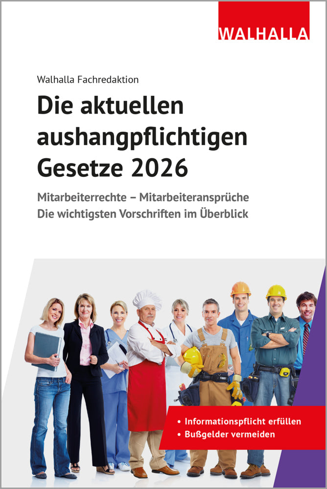 Die aktuellen aushangpflichtigen Gesetze 2026 (Walhalla Fachredaktion)