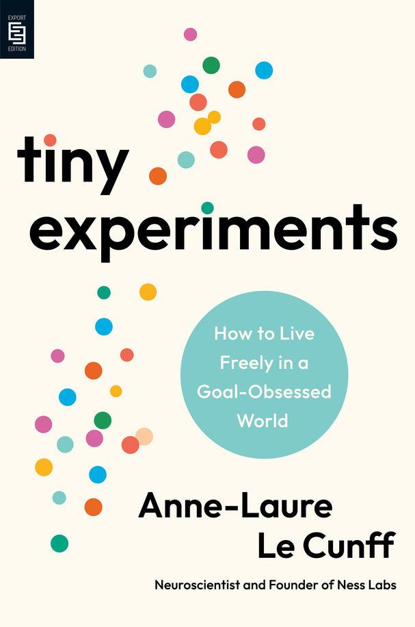 Tiny Experiments (Anne-Laure Le Cunff)