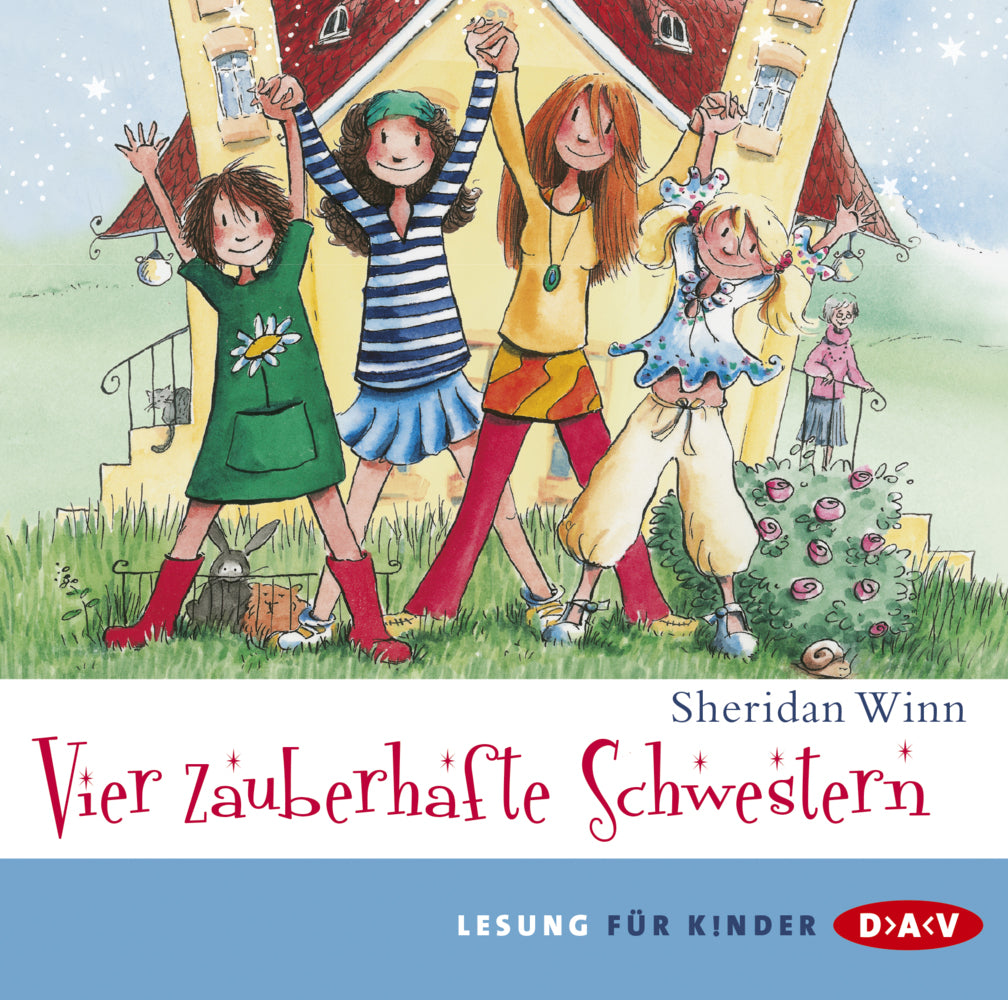 Vier zauberhafte Schwestern, 2 Audio-CDs (Sheridan Winn)