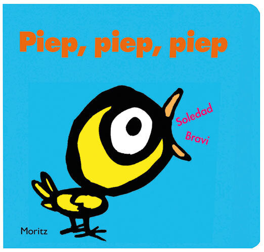 Piep, Piep, Piep (Soledad Bravi)