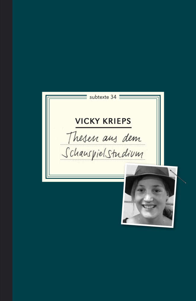 Thesen aus dem Schauspielstudium (Vicky Krieps)