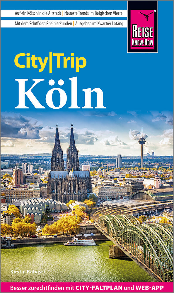 Reise Know-How CityTrip Köln (Kirstin Kabasci)
