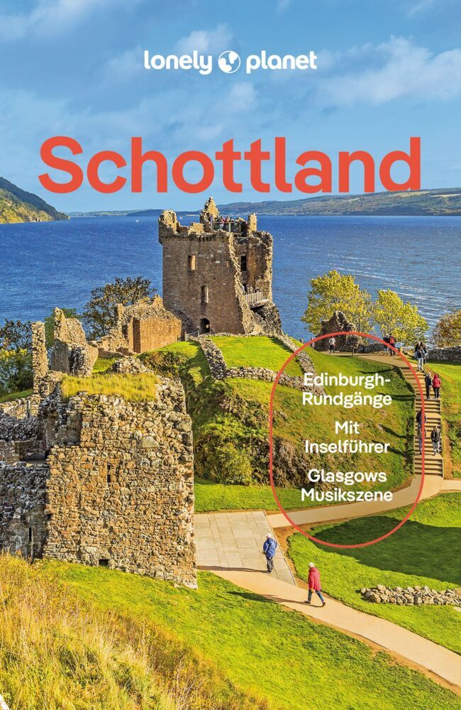 LONELY PLANET Reiseführer Schottland (Lonely Planet Deutschland)