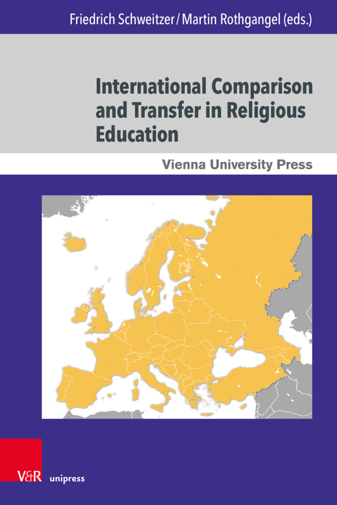 International Comparison and Transfer in Religious Education (Friedrich Schweitzer)
