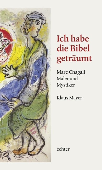 Ich habe die Bibel geträumt (Klaus Mayer)