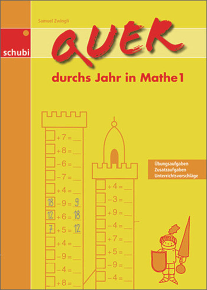 Quer durchs Jahr in Mathe 1.Bd.1 (Samuel Zwingli)