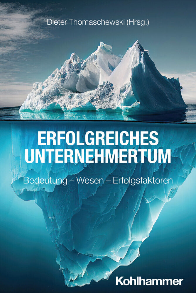 Erfolgreiches Unternehmertum (Dieter Thomaschewski)