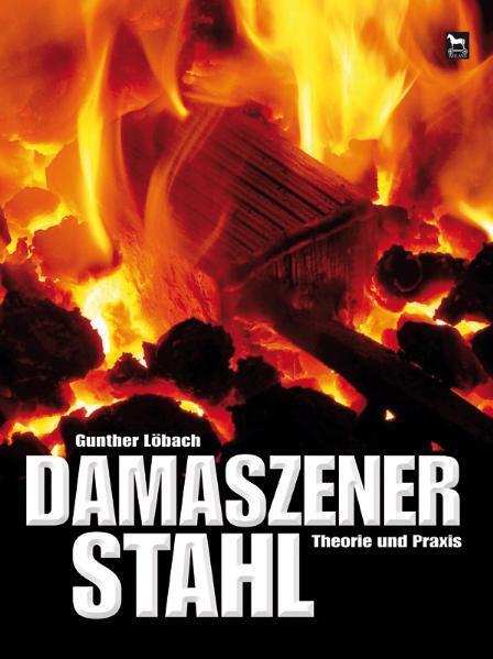 Damaszenerstahl (Gunther Löbach)