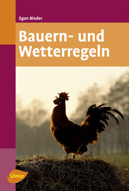 Bauern- und Wetterregeln (Egon Binder)