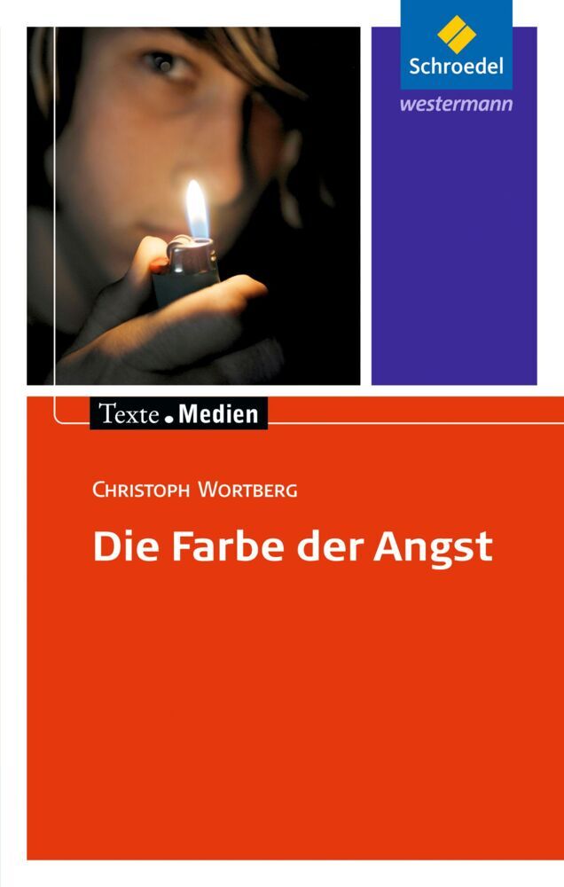 Die Farbe der Angst, Textausgabe mit Materialien (Christoph Wortberg)