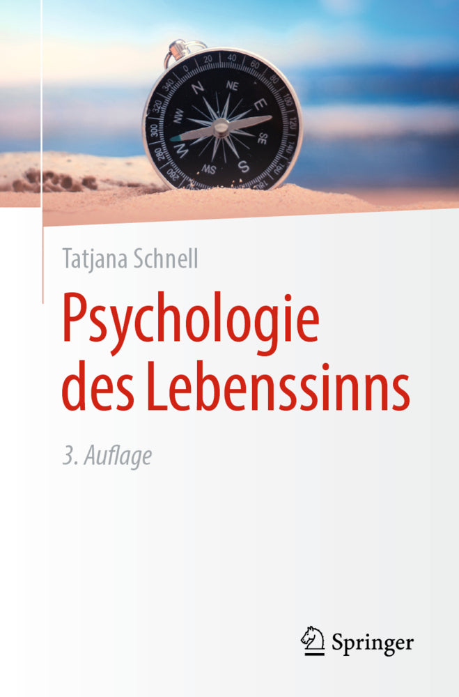 Psychologie des Lebenssinns (Tatjana Schnell)