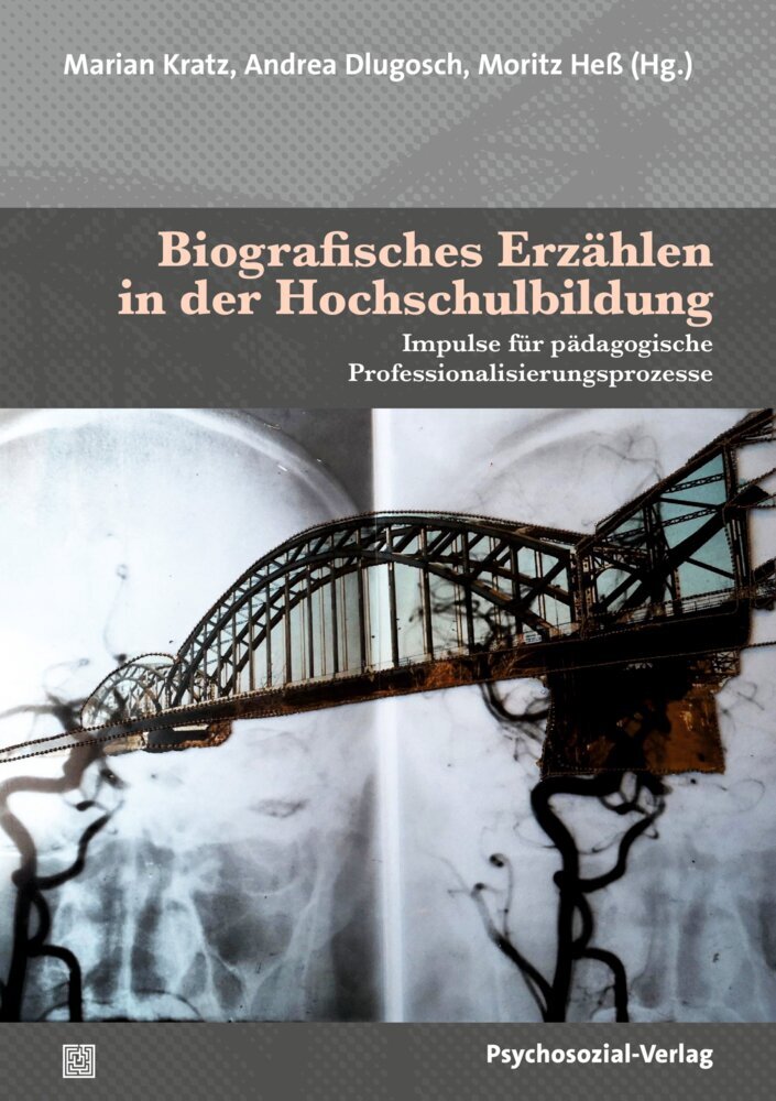 Biografisches Erzählen in der Hochschulbildung (Marian Kratz)