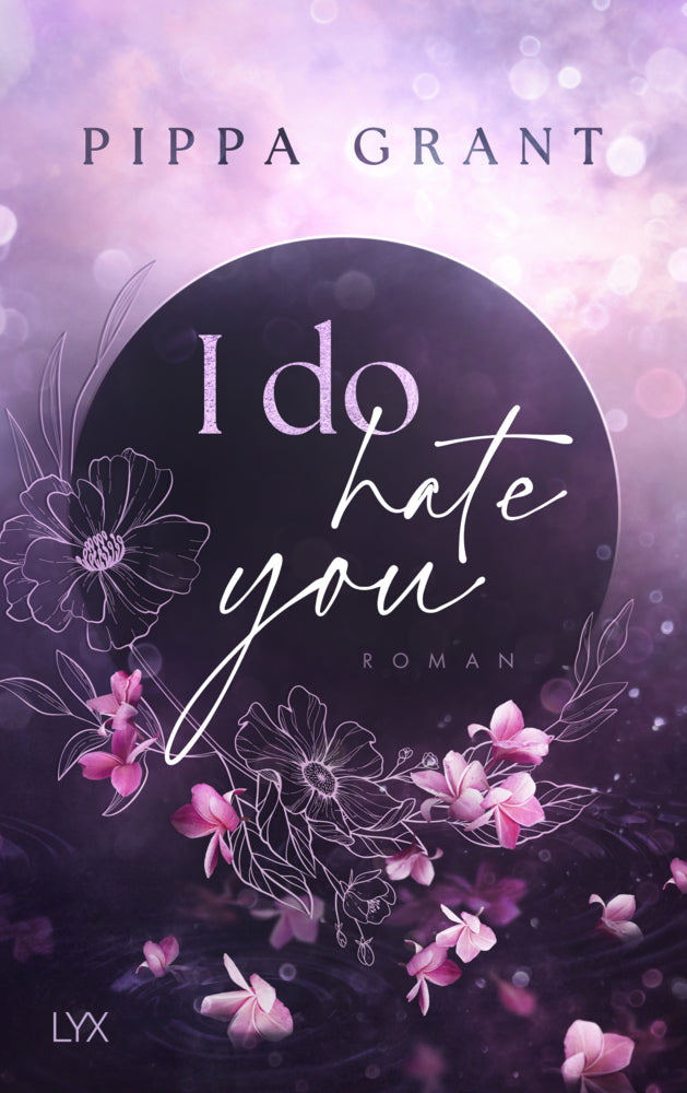 I Do Hate You (Pippa Grant)